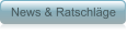 News & Ratschläge
